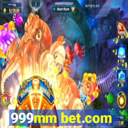 999mm bet.com